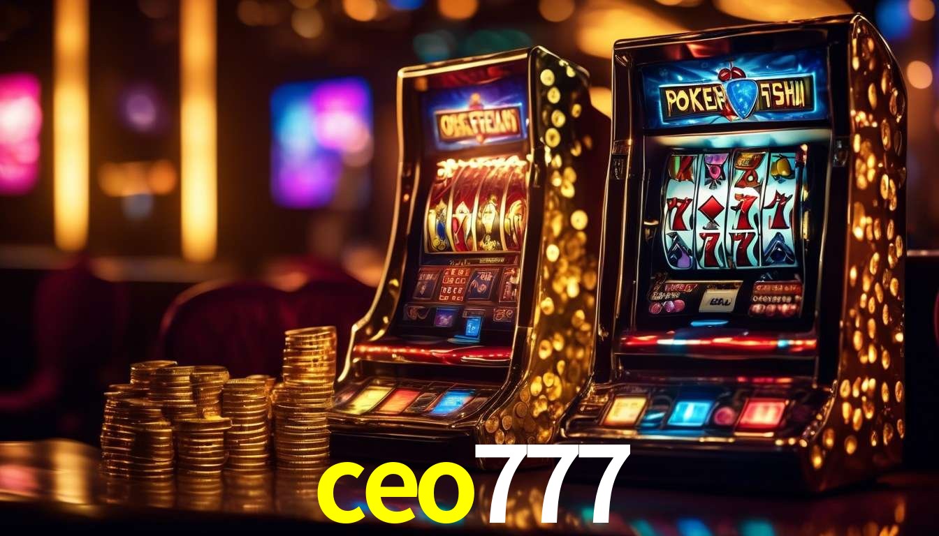 A Experiência Imersiva dos Cassinos Ao Vivo no ceo777